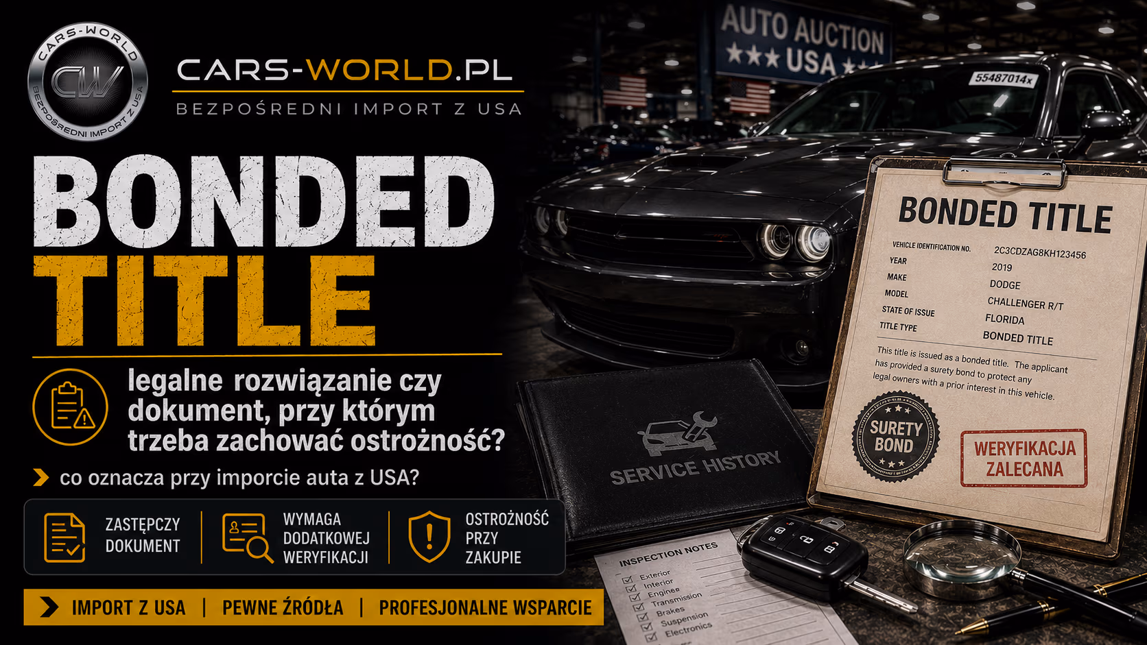 Bonded title przy aucie z USA – co to znaczy?