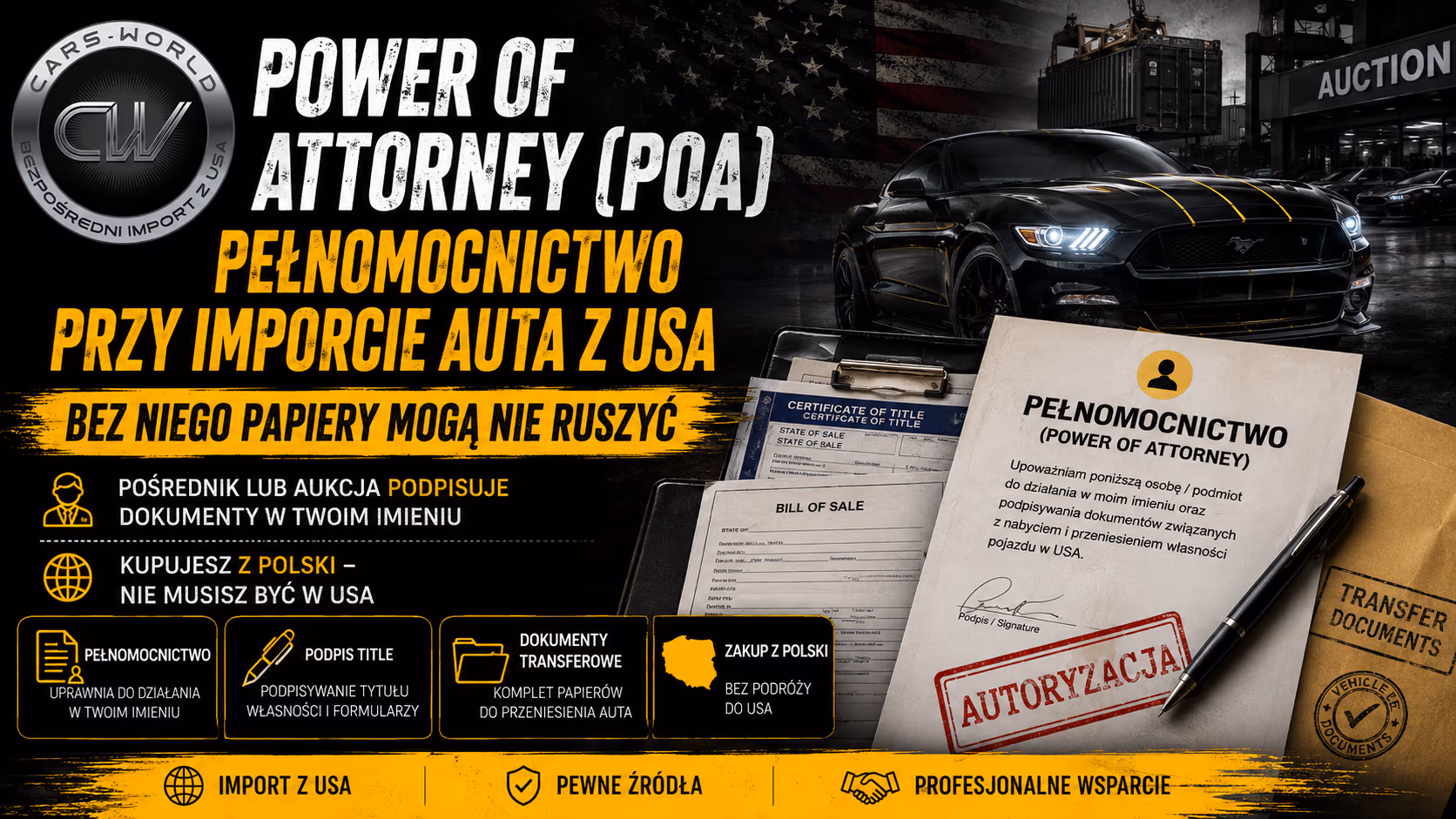 Power of attorney przy imporcie auta z USA – co oznacza pełnomocnictwo?
